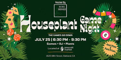 HOUSEPLANT GAME NIGHT