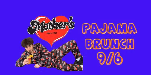 Bi Annual Pajama Brunch