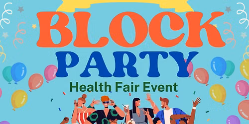 Block Party style health fair in Collaboration 