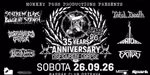 35 YEARS ANNIVERSARY DISFIGURED CORPSE \u201eRETURN TO THE 90s\u201c