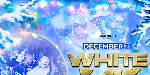 \ud83e\udd0dWHITE XMAS\ud83e\udd0d @REMIX \/\/ 16+ \/\/ MADNIGHT PRESENTS