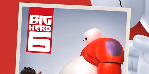 Naro Kids Flicks Summer Series *Big Hero 6*