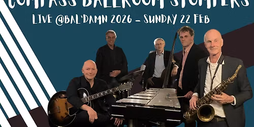 BAL'DAMN DAY 3: LIVE MUSIC - COMPASS BALLROOM STOMPERS