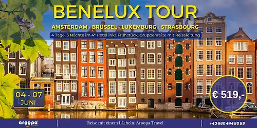 \ud83c\uddf3\ud83c\uddf1\ud83c\udde7\ud83c\uddea\ud83c\uddf1\ud83c\uddfa\ud83c\uddeb\ud83c\uddf7BENELUX TOUR\ud83c\uddf3\ud83c\uddf1\ud83c\udde7\ud83c\uddea\ud83c\uddf1\ud83c\uddfa\ud83c\uddeb\ud83c\uddf7 4 Tage, 3 N\u00e4chte mit Reisleitung p.P. 519\u20ac