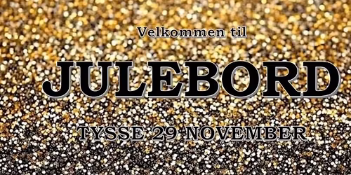 JULEBORD p\u00e5 Tysso