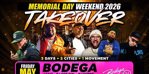 BELLY MEMORIAL WEEKEND TAKEOVER