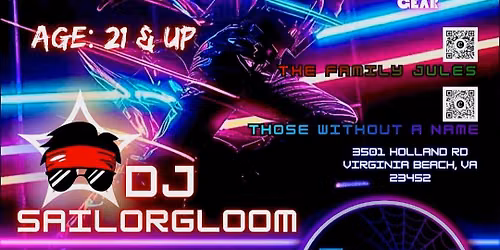 80s Night w\/ Those Without A Name | The Family Jules | DJ SailorGloom