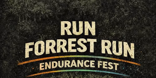 Run Forrest Run Endurance Fest