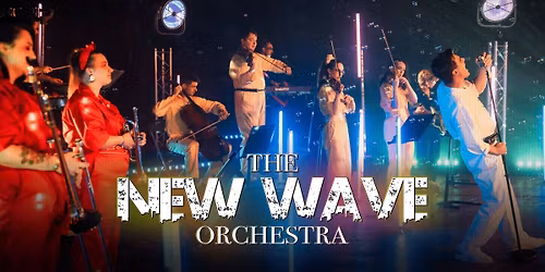 Bute Live Arts presents The New Wave Orchestra