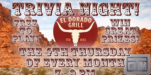 Trivia Night! @ El Dorado Grill in Wise, VA, presented by CTM Entertainment
