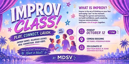 Improv Workshop - All Levels - West Palm Beach - Oct 12