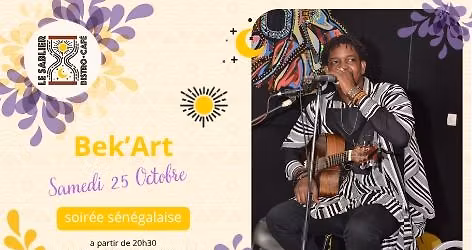 \ud83c\udfb6 Bek'Art - soir\u00e9e s\u00e9n\u00e9galaise