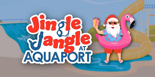 Jingle Jangle at Aquaport