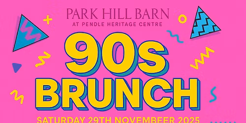 The 90s brunch at Park Hill Barn Barrowford