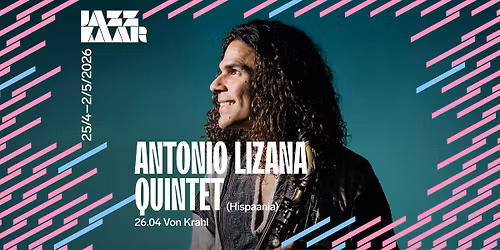 Antonio Lizana Quintet (Hispaania) | Jazzkaar 2026