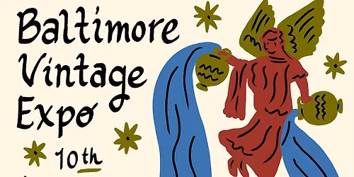 Baltimore Vintage Expo - 10 year anniversary edition