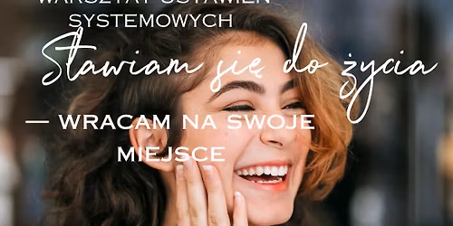 Stawiam si\u0119 do \u017cycia - wracam na swoje miejsce