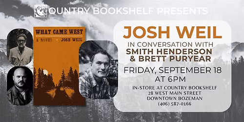 Josh Weil in Conversation with Smith Henderson & Brett Puryear