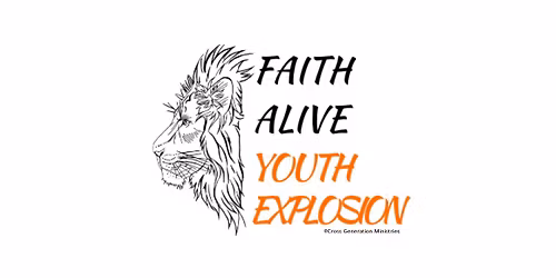 Faith Alive Youth Explosion!