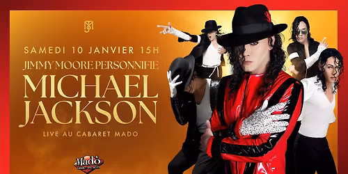 JIMMY MOORE personnifie MICHAEL JACKSON - Cabaret Mado