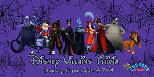 DISNEY VILLAINS TRIVIA: It\u2019s Good to Be Bad | Chubby\u2019s Tacos Raleigh