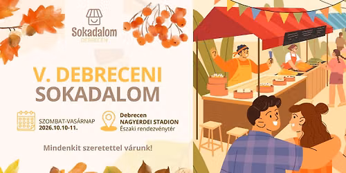 V. Debreceni Sokadalom 