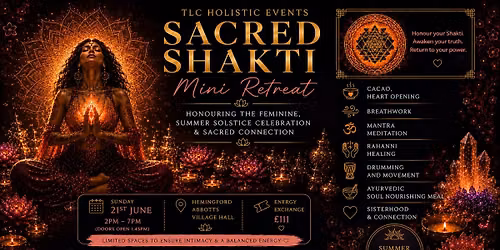 Sacred Shakti Mini Retreat - Summer Solstice Celebration