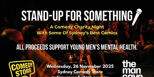 STAND UP FOR SOMETHING | Comedy Store, Sydney