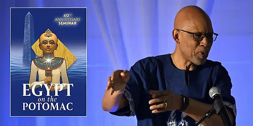 Egypt on the Potomac 40th Anniverary Seminars