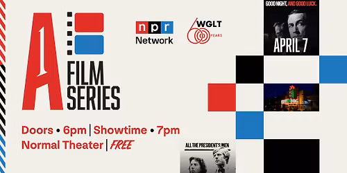 1A Film Series - WGLT's 60th anniversary