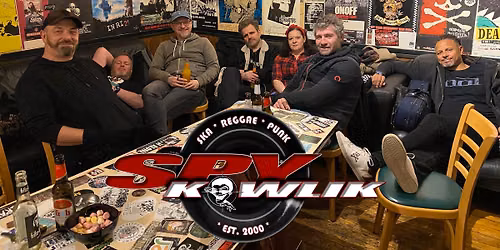 Spy Kowlik : Support TBA