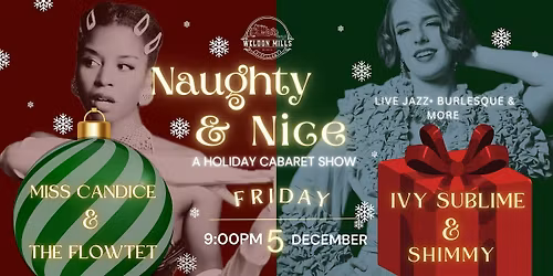 Naughty and Nice a Holiday Cabaret Show