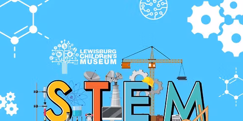 STEM Saturdays @ LCM!