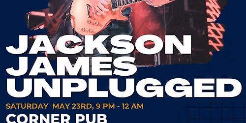 Jackson James at The Corner Pub