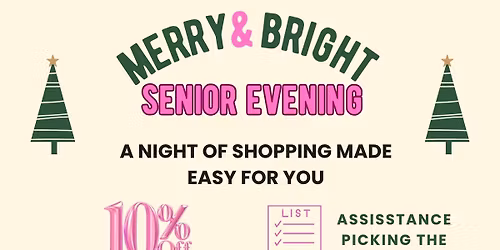Merry & Bright Senior Evening