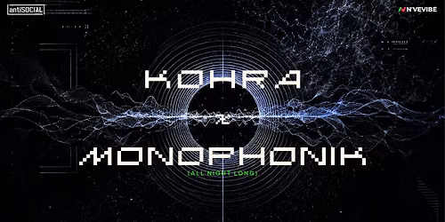 Kohra x Monophonik - All Night Long