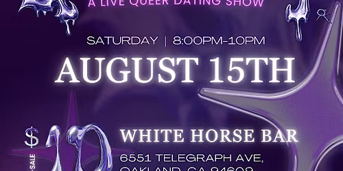 LIVE Queer Dating Show! Queeriosity x Oakland