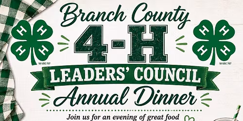 Branch County 4-H Leaders' Council Annual Dinner