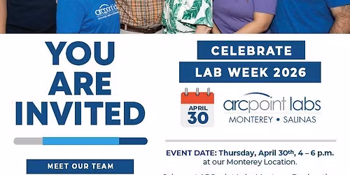 Lab Week 2026 Celebration & Ribbon Cutting ARCpoint Labs Monterey Bay