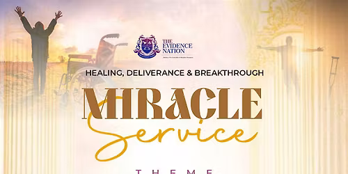 Healing and Miracle Service