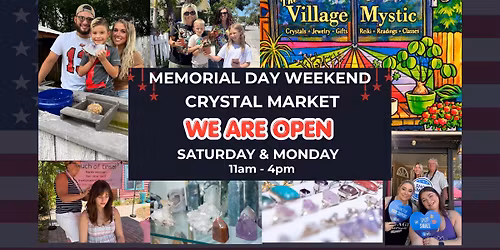 MEMORIAL DAY MARKET at THE VILLAGE MYSTIC