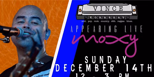 Vince Kornegay @ Moxy