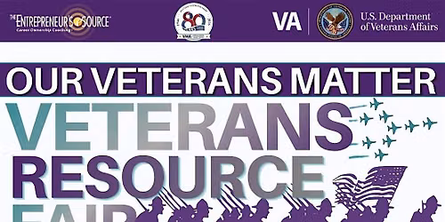 Our Veterans Matter: Veterans Resource Fair