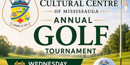 Portuguese Cultural Centre of Mississauga Annual Golf Tournament