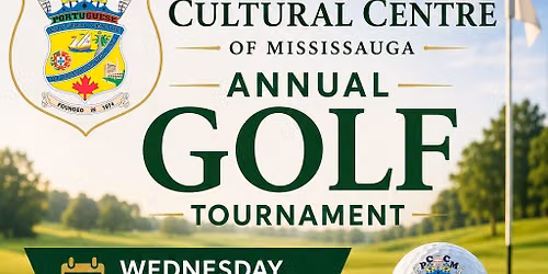 Portuguese Cultural Centre of Mississauga Annual Golf Tournament