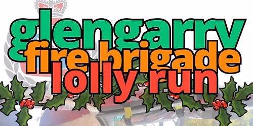 Glengarry fire brigade lolly run