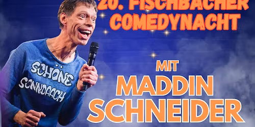 Fischbacher Kerb 2025 | 20. Fischbacher Comedynacht