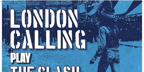 London Calling Play The Clash | Network