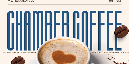 Chamber Coffee - Recollections Too, Gifts, Antiques and More