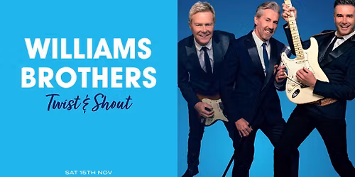 The Williams Brothers Twist & Shout